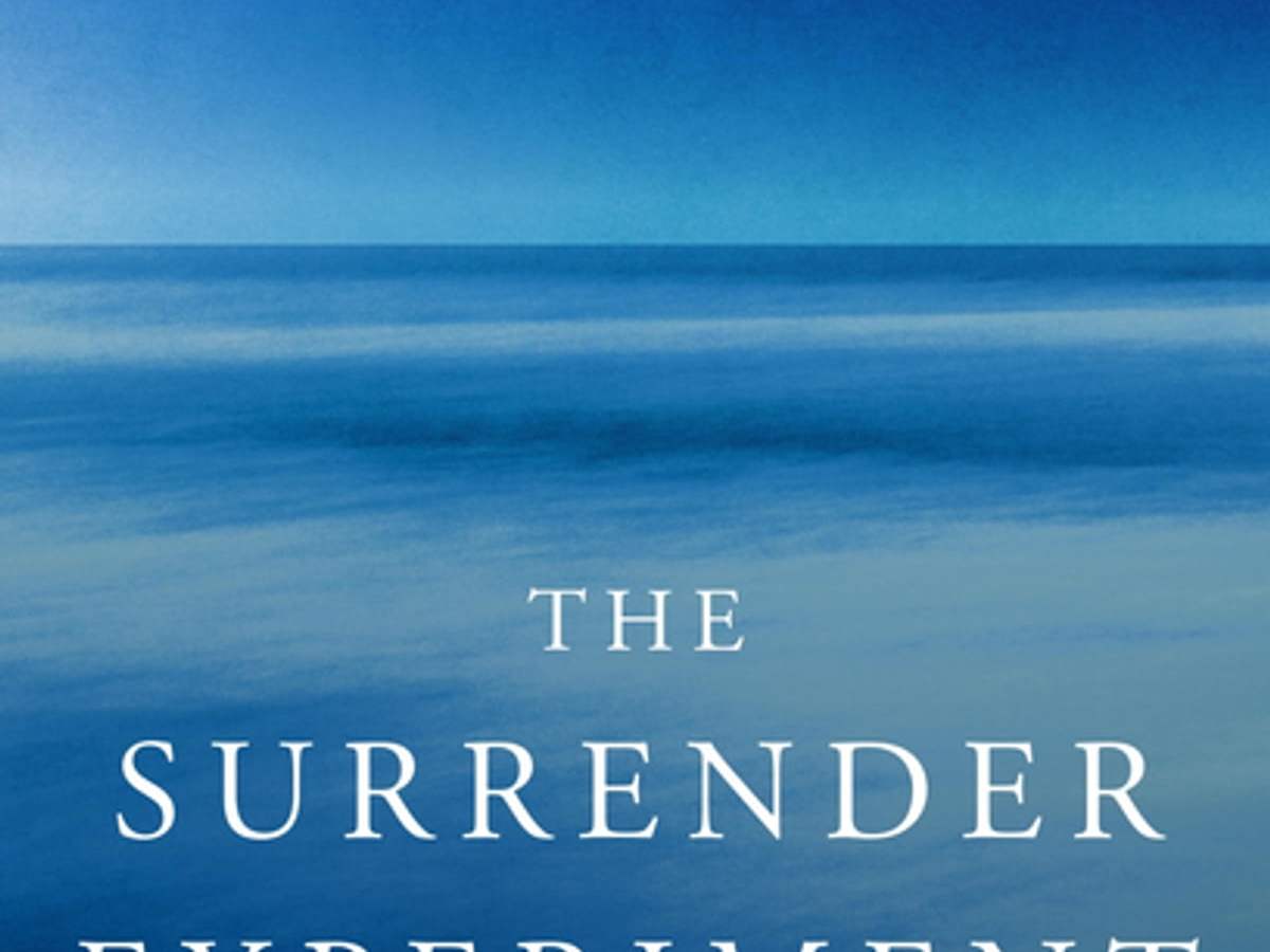 The Surrender Experiment